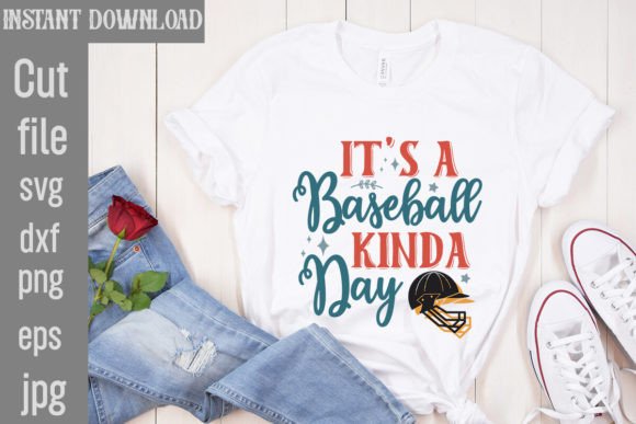 It's a Baseball Kinda Day SVG Cut File